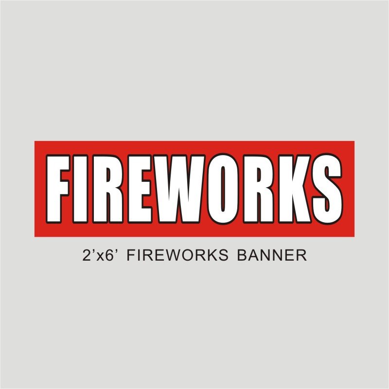 Banner Fireworks 2'x6'